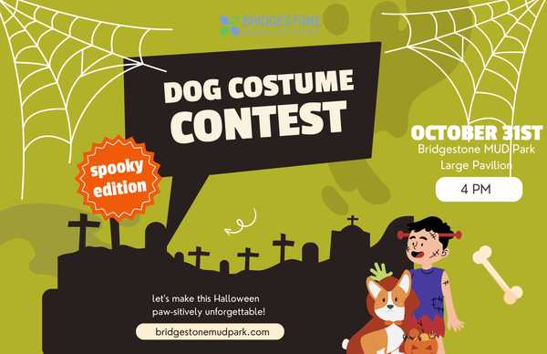 Halloween-themed flyer for Bridgestone Municipal Utility District’s Dog Costume Contest, October 31 at 4 p.m. at Bridgestone MUD Park Large Pavilion, featuring spiderwebs and costume